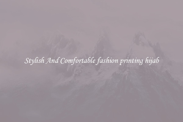 Stylish And Comfortable fashion printing hijab