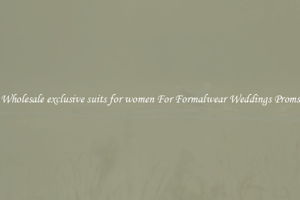Wholesale exclusive suits for women For Formalwear Weddings Proms